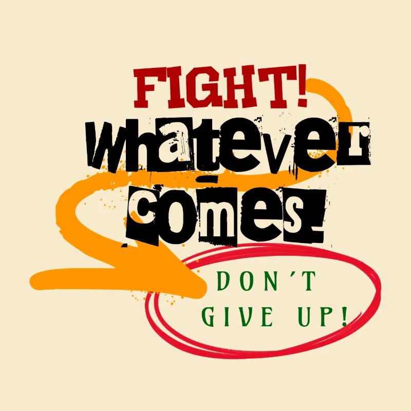 COMBATTEZ ! N’abandonne pas - Citation de motivation - Mentalité