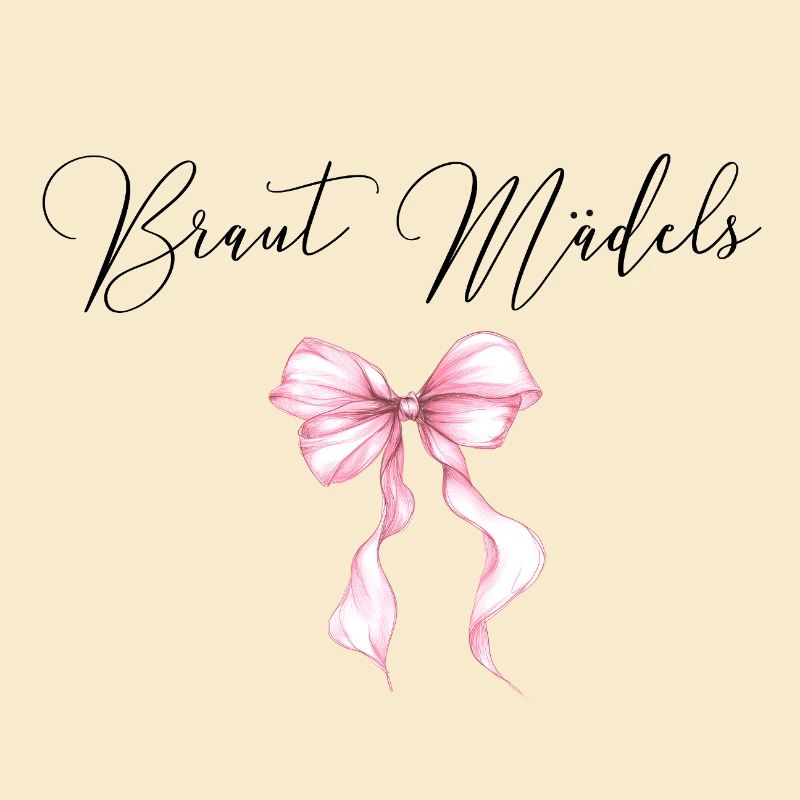 Braut Maedels! Pinke Schleife