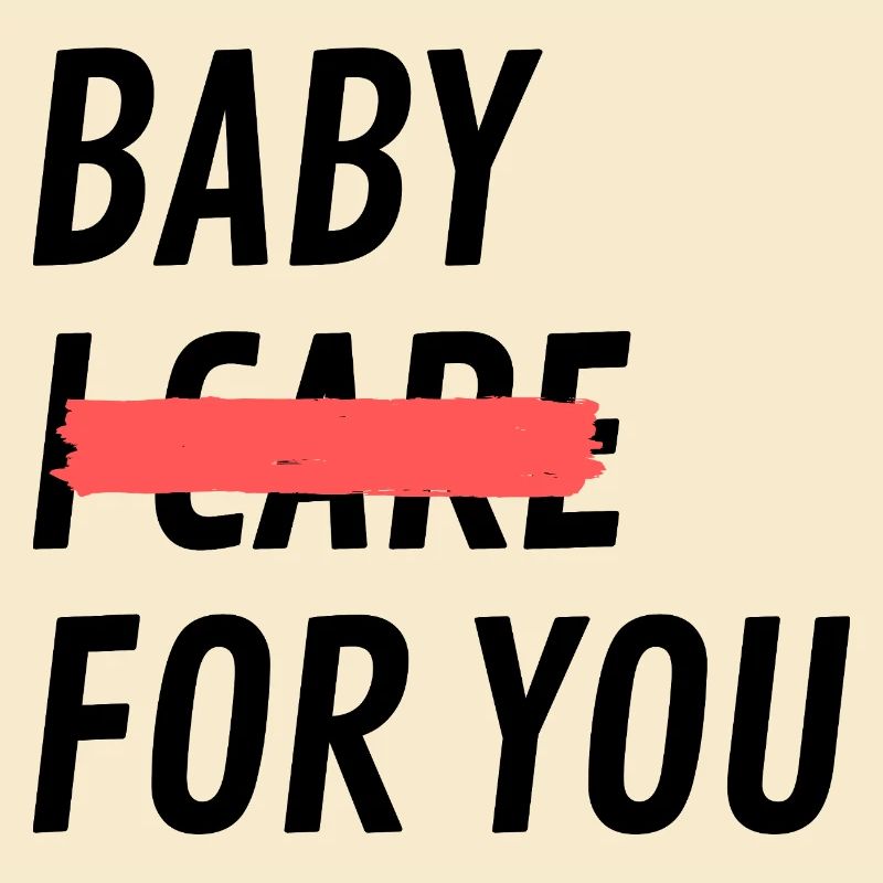 Bébé, je ne m’occupe pas de toi