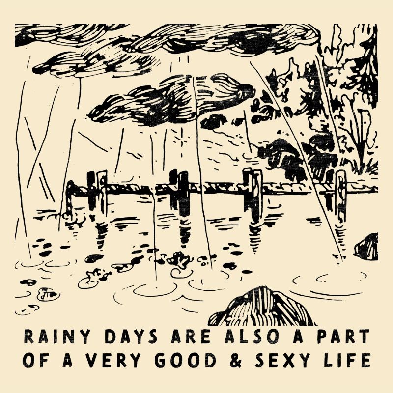 RAINY DAYS