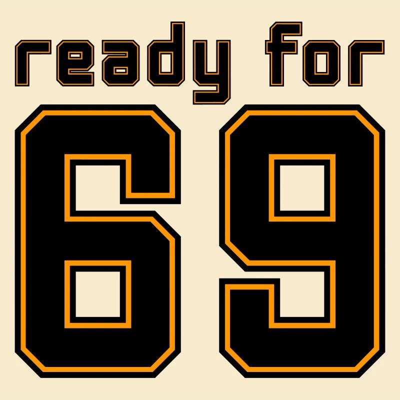 Ready for 69 jersey
