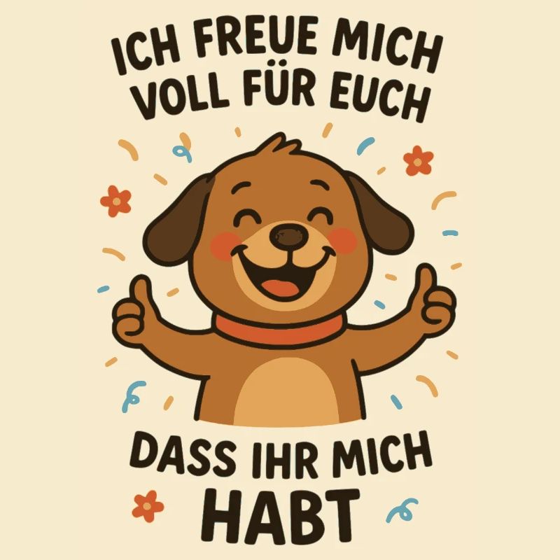 Cheerful dog with message