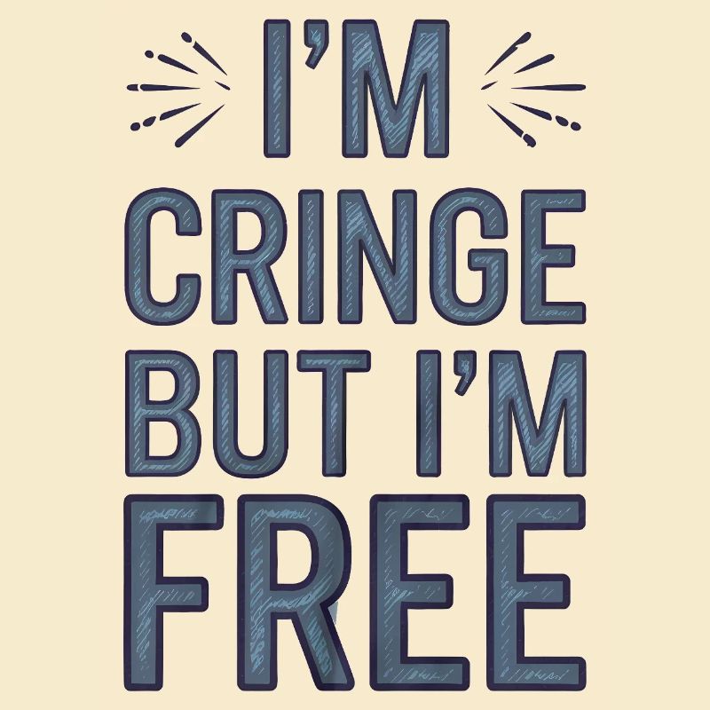 Humorous Saying, Bering Free 