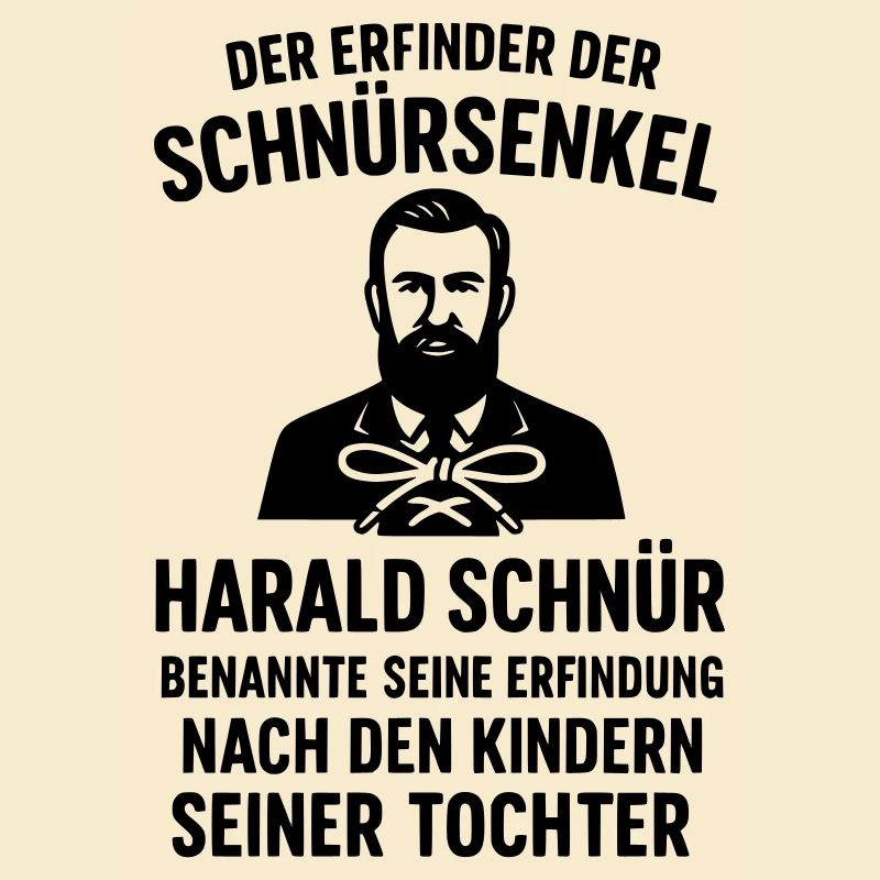 Schnürsenkel Erfinder Witziger Spruch