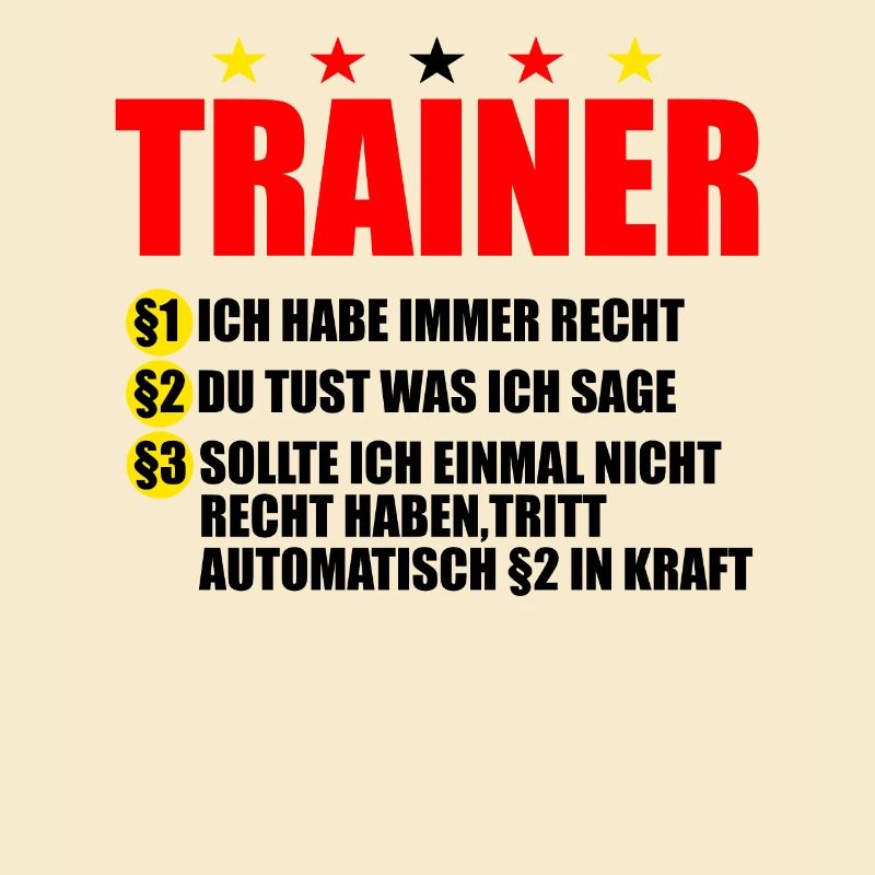 lustiger Trainer Spruch cooler Trainer Mannschaft