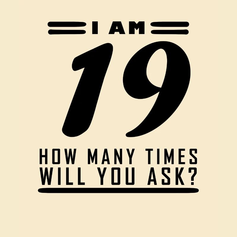Ich bin 19 – 19. Geburtstag Geschenk