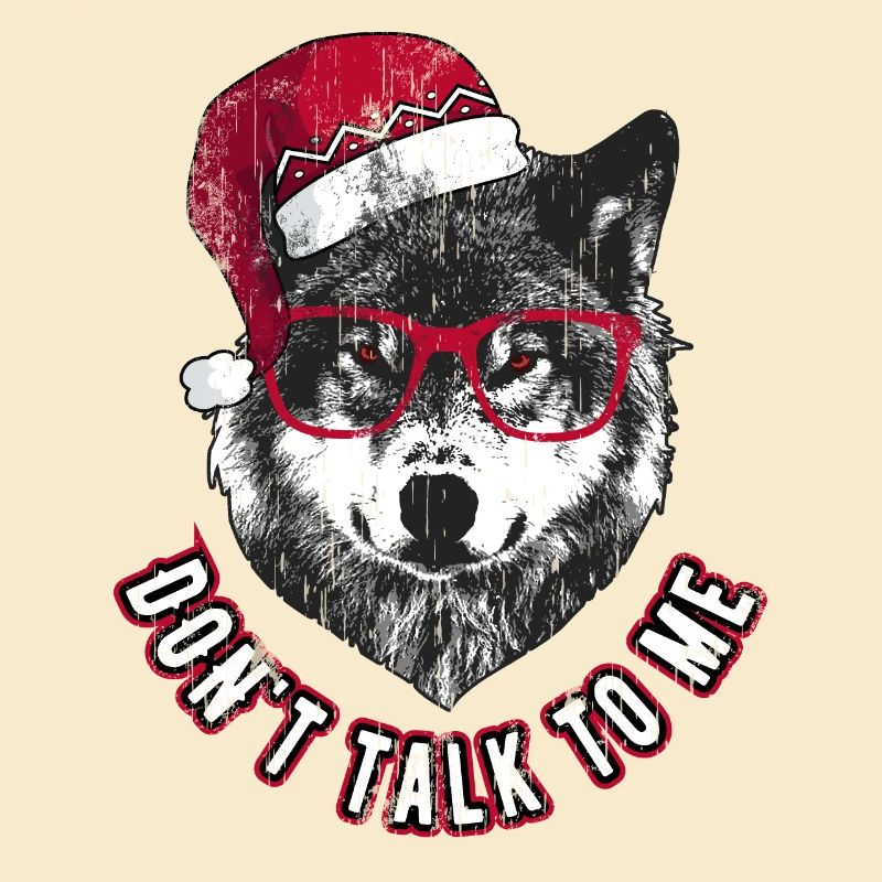 Don't Talk to me - Grumpy Christmas Wolf