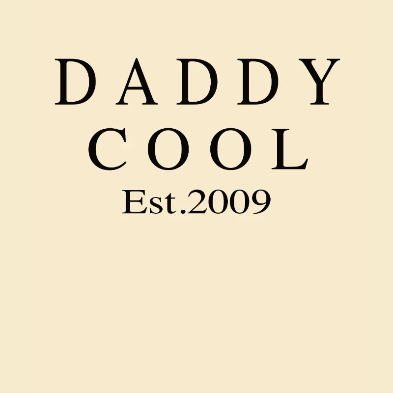 Daddy Cool est 2009