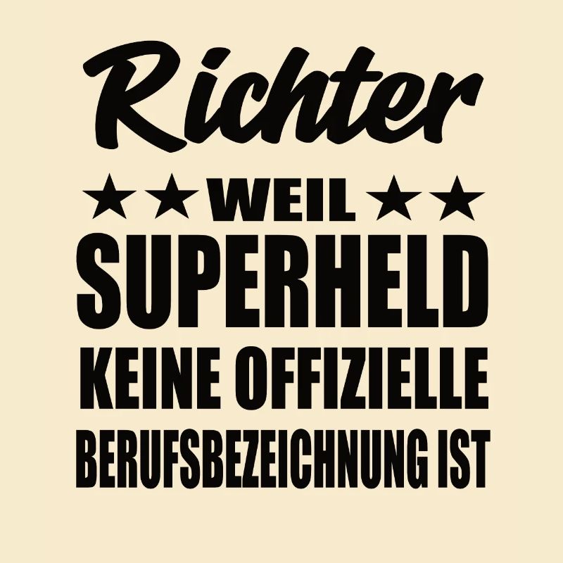 Richter Superheld Spruch