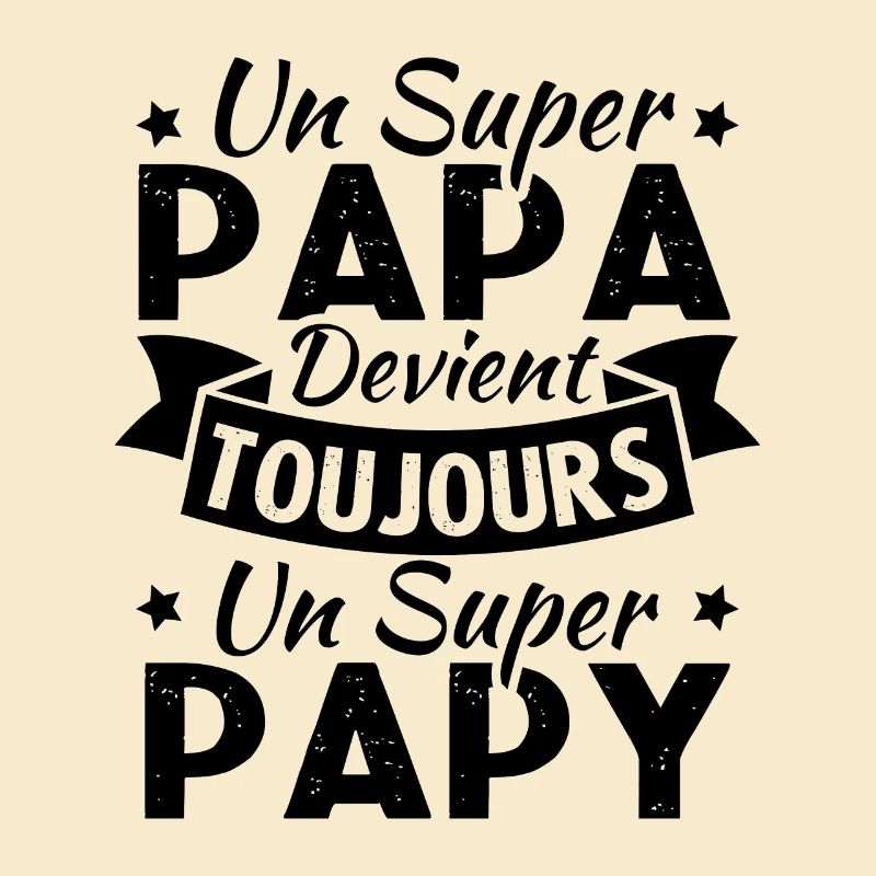 Un super papa devient toujours un super papy