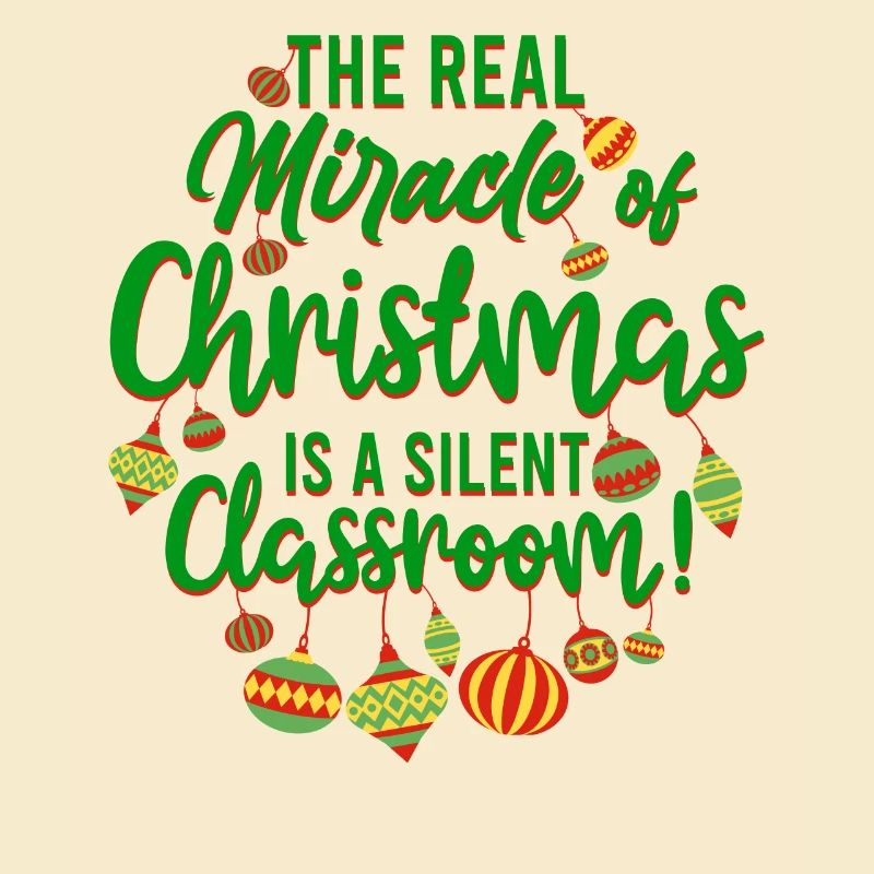 Silent Classroom Miracle Teacher Appreciation