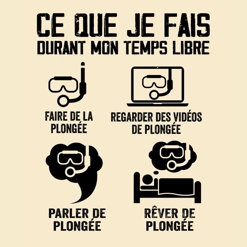Ce Que Je Fais Durant Mon Temps Libre Plongée