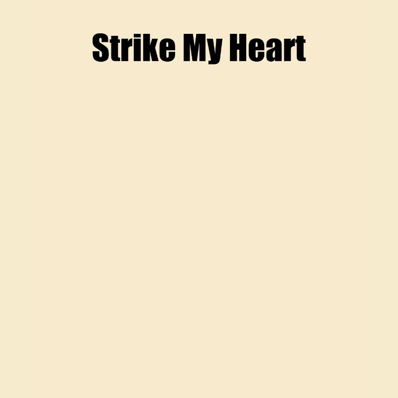 Bowling - Strike My Heart