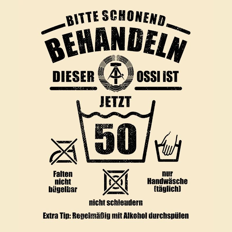 Ossi Schonend behandeln - 50. Geburtstag Geschenk