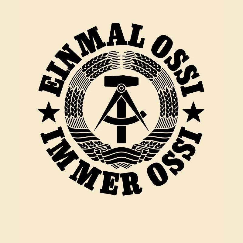 DDR Wappen, Einmal Ossi, Immer Ossi, Spruch