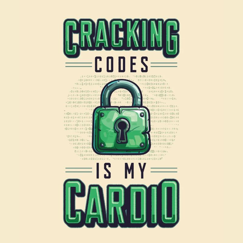 Cracking Codes Is My Cardio - Cryptologic