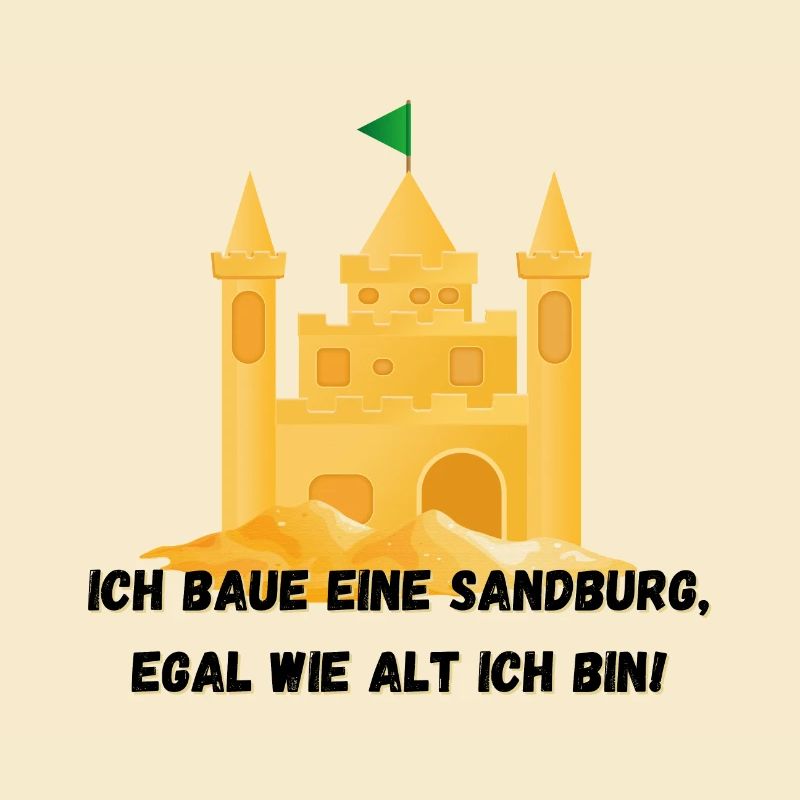 Château de sable - Je construirai un château de sable, quel que soit son âge