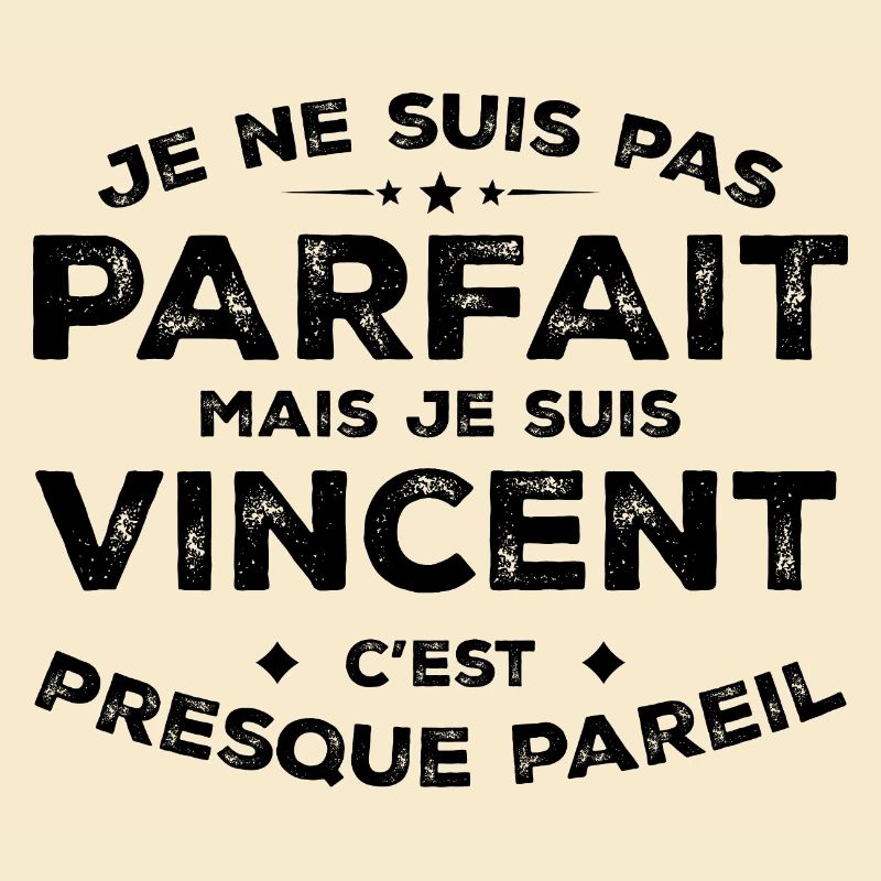 Vincent Ein Name, eine Haltung Humor Vincent