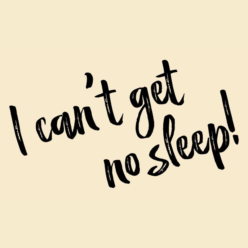 I can't get no sleep - Lyrics black