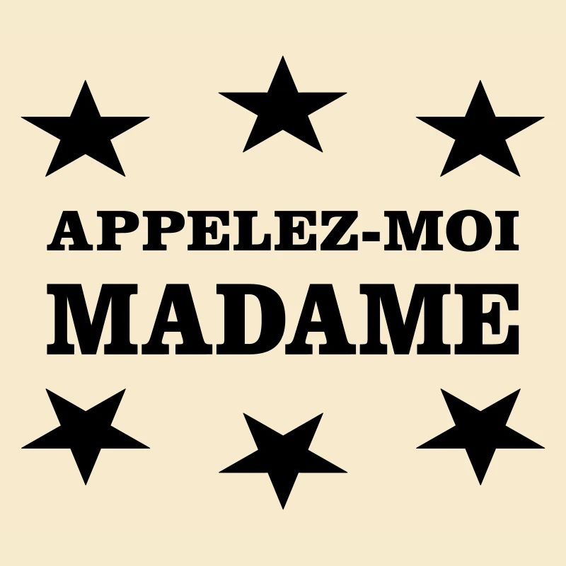 Appelez Moi MADAME