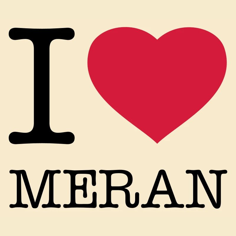 I LOVE MERAN