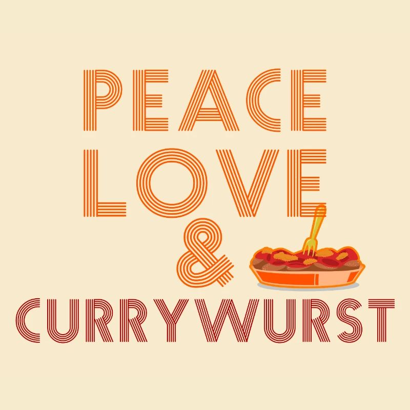 Peace, Love & Currywurst