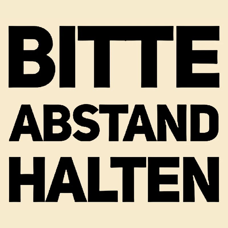 Bitte Abstand halten Morgenmuffel Langschläfer