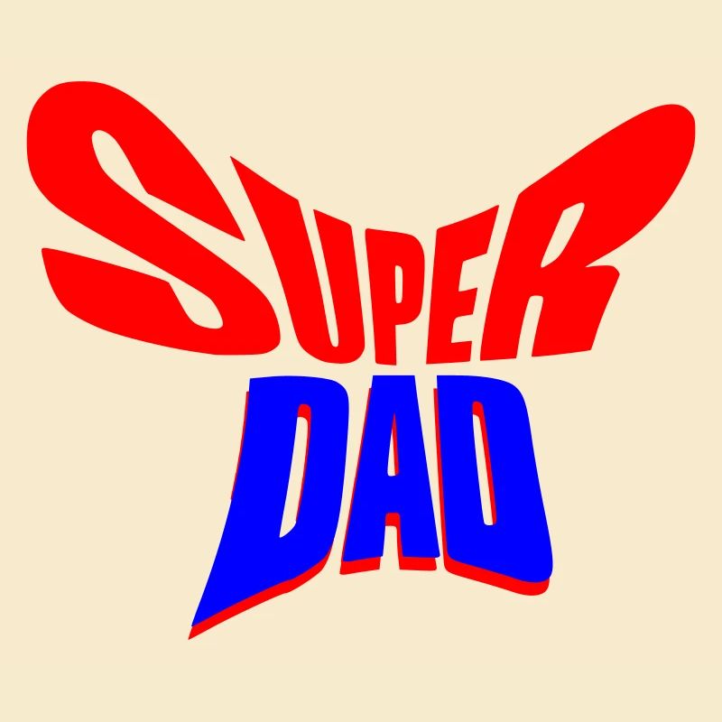 Super Dad / Gift for Dad