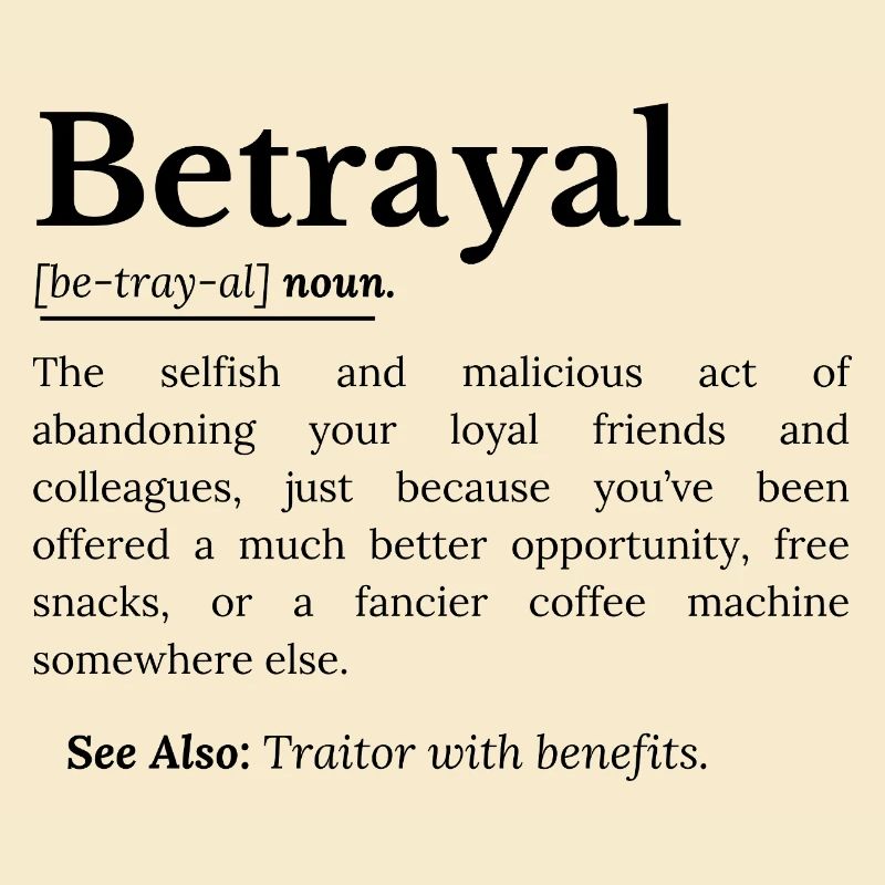 Trahison Définition Version Drôle