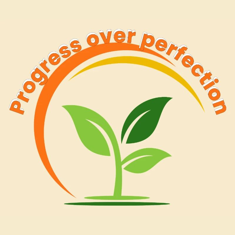 Progress Over Perfection – Growth Mindset Inspirat
