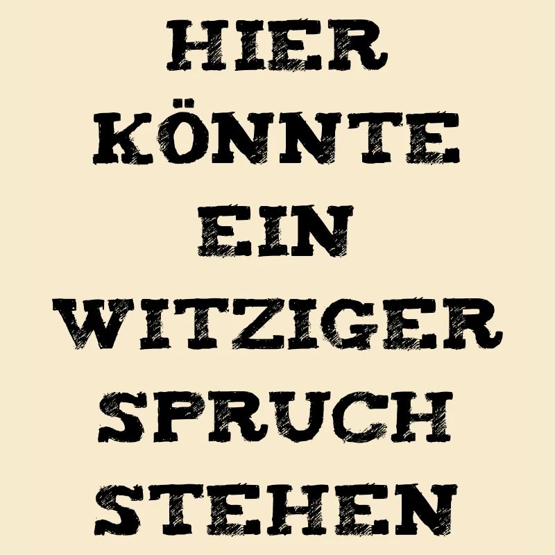 Witziger Spruch