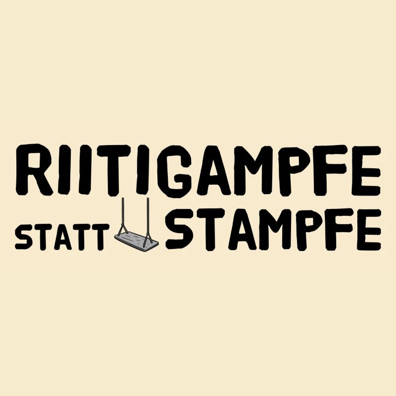 Riitigampfe statt stampfe