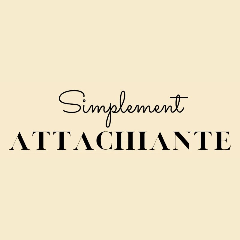 Simplement attachiante