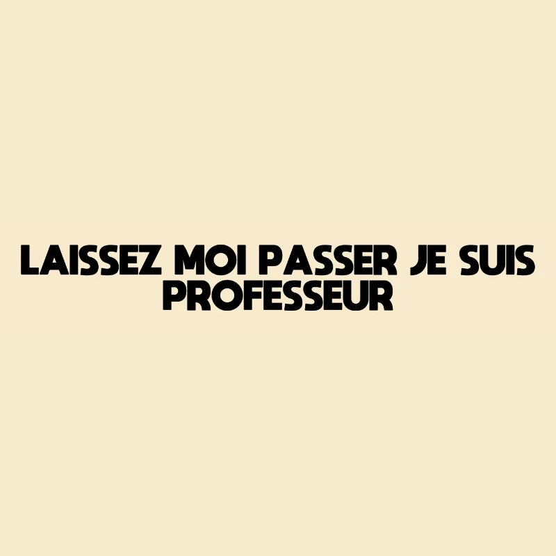 Lass mich passieren, ich bin ein Lehrer