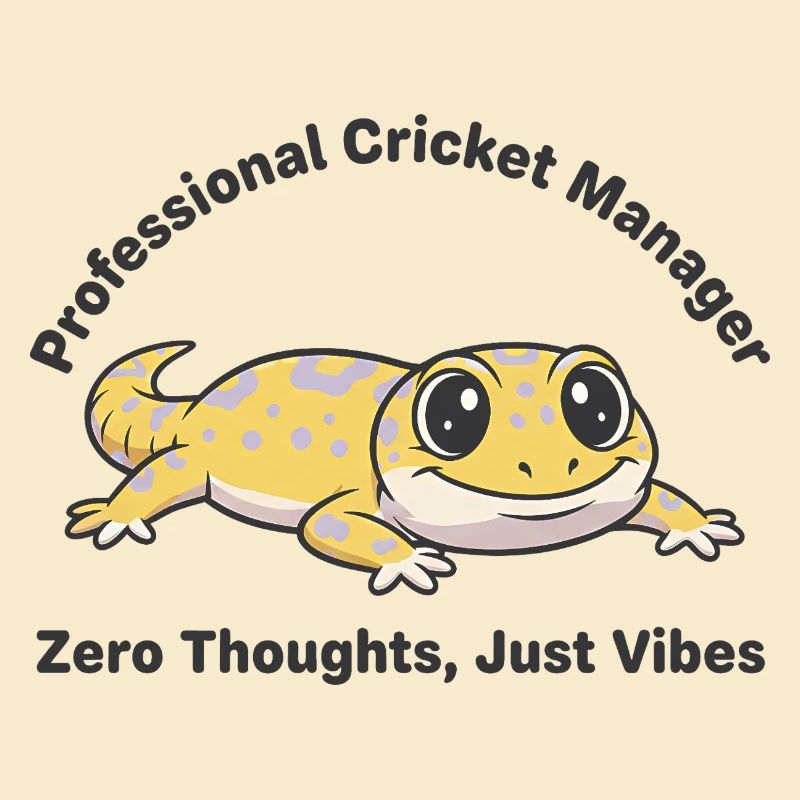 Zero Thoughts Just Vibes Gecko
