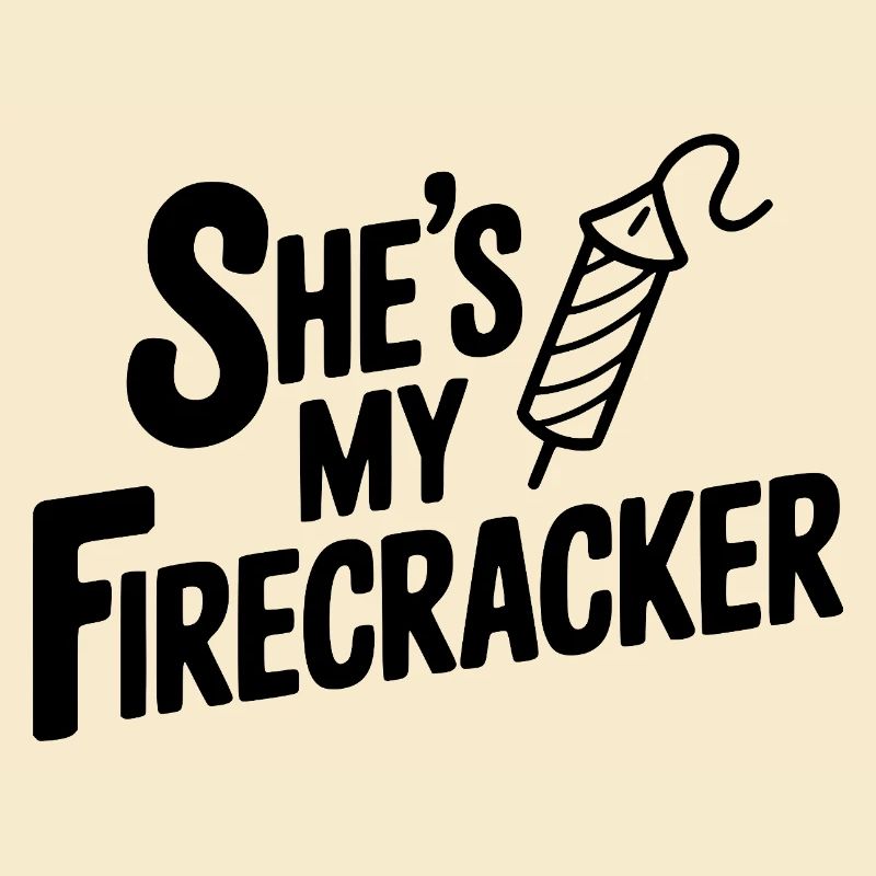 She's My Firecracker
