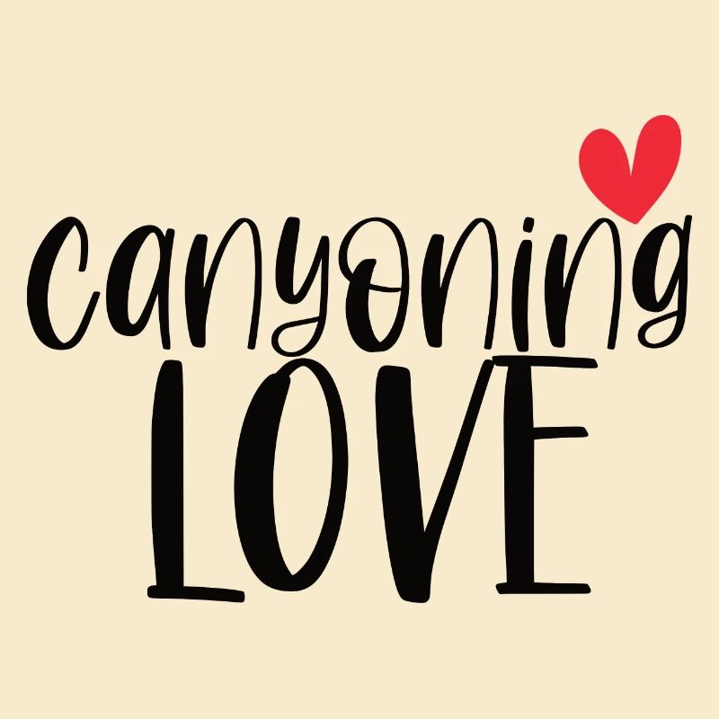 Climbing Canyoning Love Mountain Canyon Gift