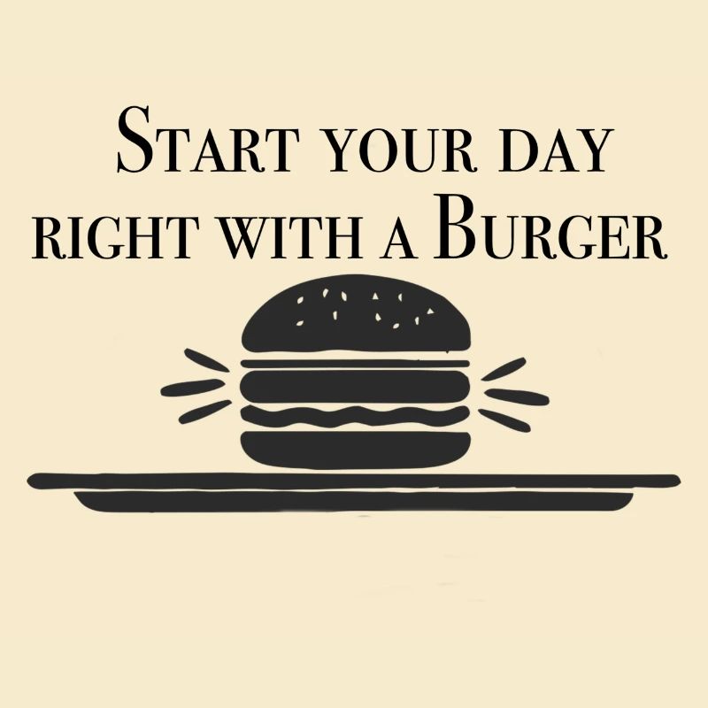 Start with a Burger