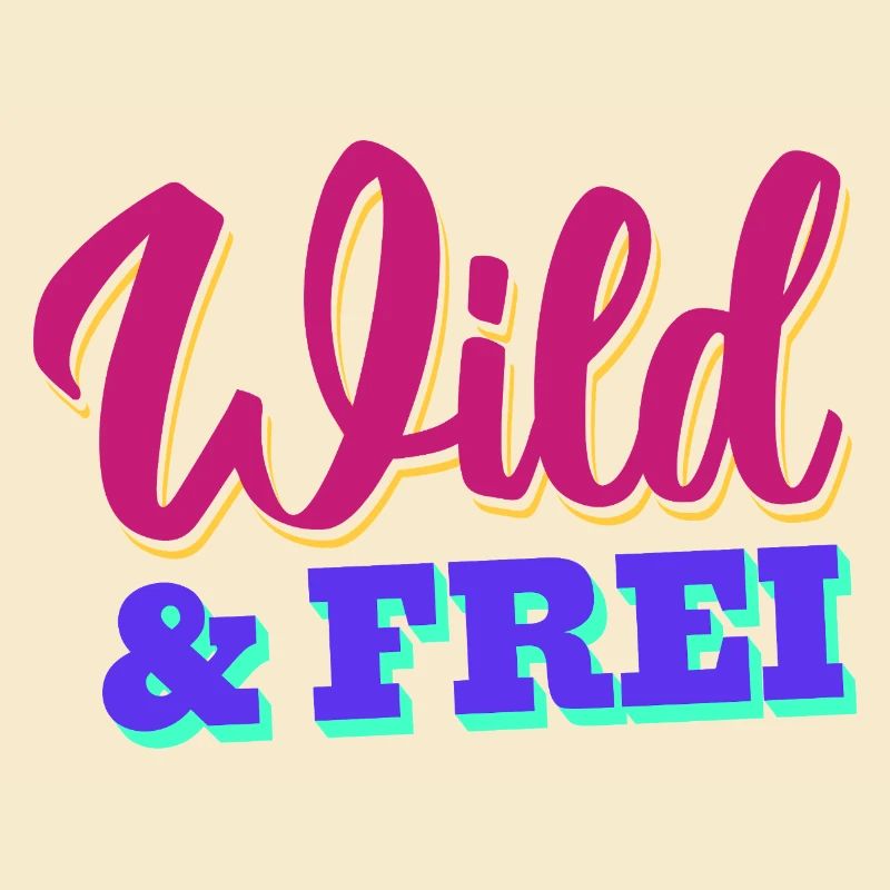 Wild & Free
