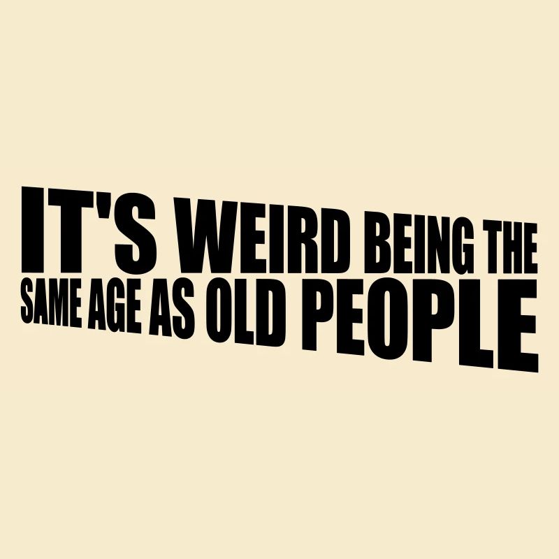 being old people age