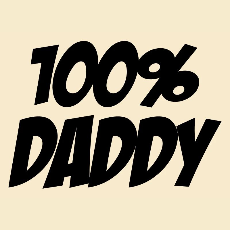 100% Daddy