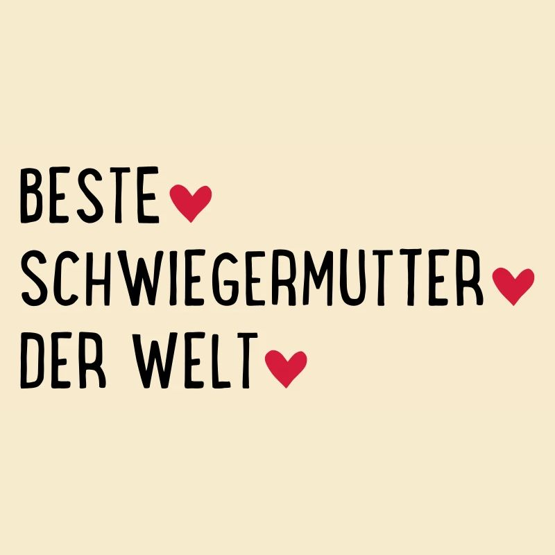 Beste Schwiegermutter der Welt