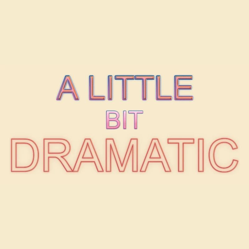 A Little Bit Dramatic kind diva queen special