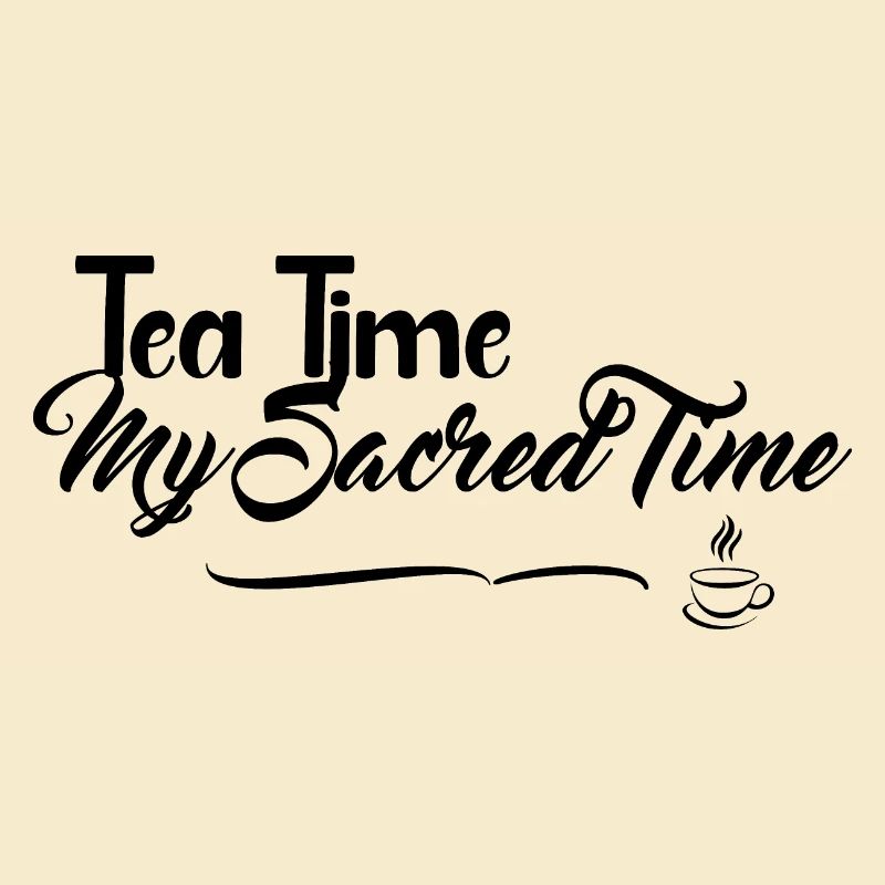 Tea Time - Mon temps sacré