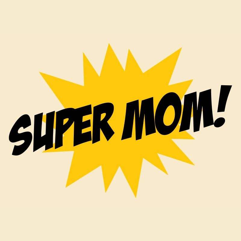 Super Mom - Muttertag