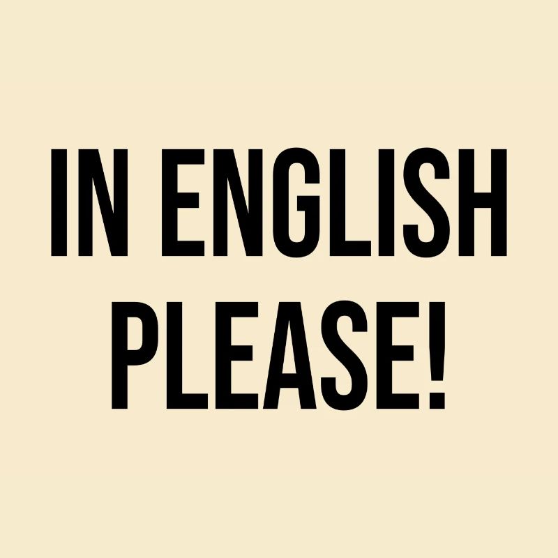 en anglais s'il vous plait