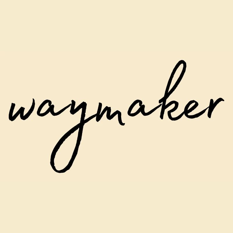 Waymaker