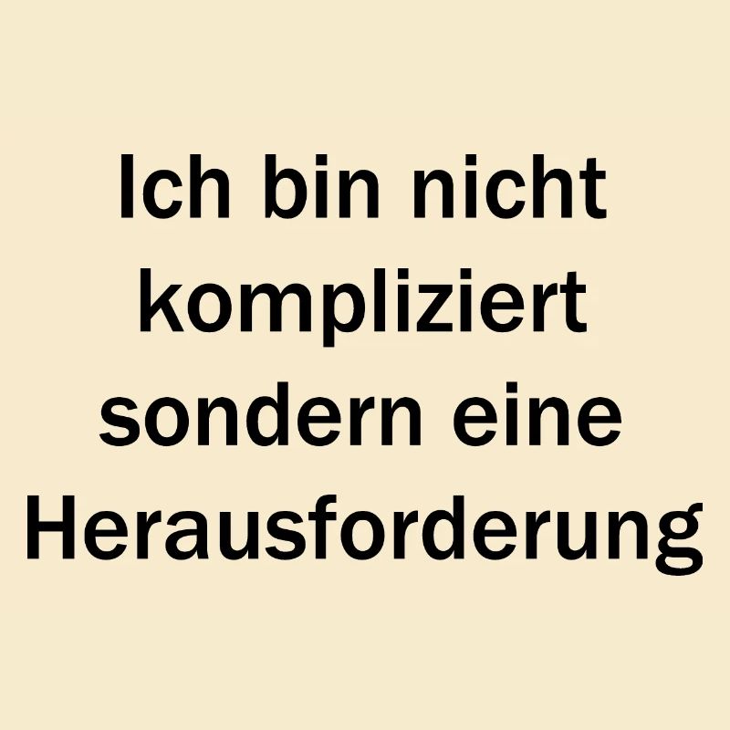 Ich bin nicht kompliziert