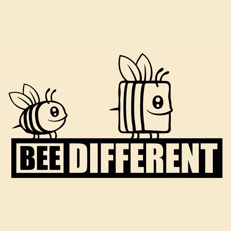 bee different saying quote