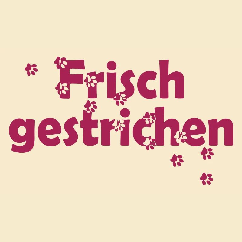 Frisch gestrichen